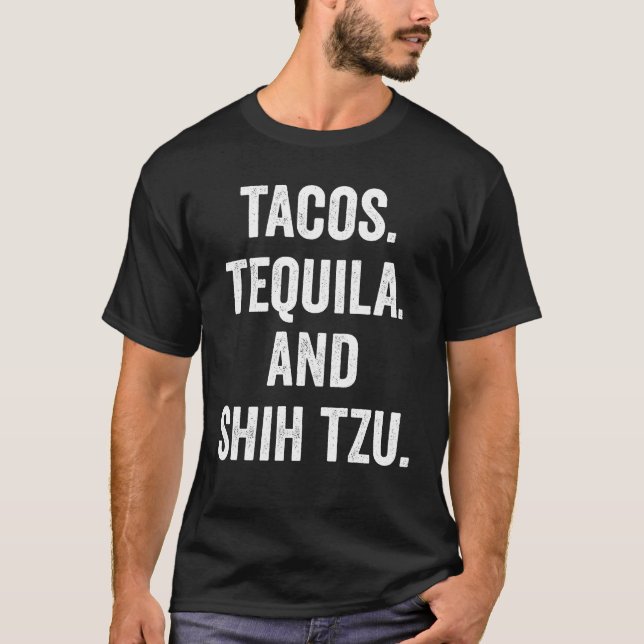 T-shirt Tacos Tequila Et Shih Tzu (Devant)