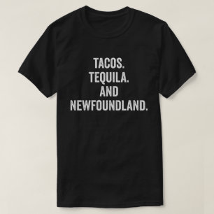 T-shirt Tacos Tequila Et Terre-Neuve