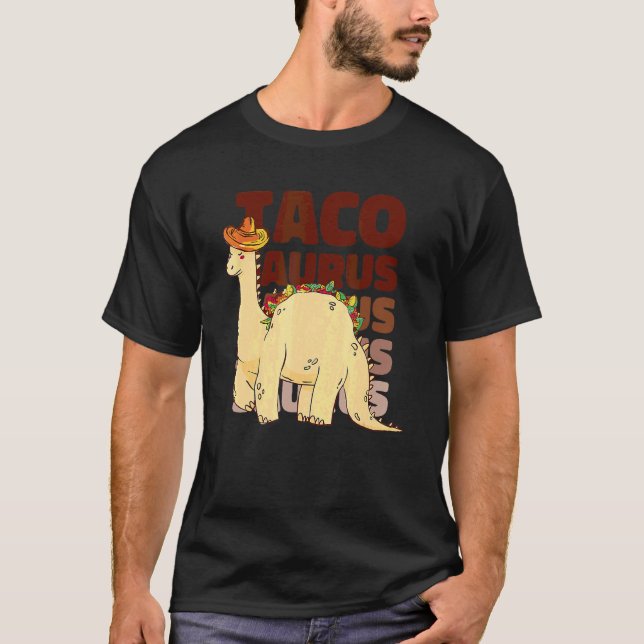 T-shirt Tacosaurus Taco Saurus Dino Dinosaur (Devant)