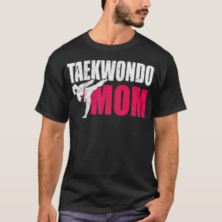 T-shirt Taekwondo Mom Gift Idea Women Tae Cool Taekwondo