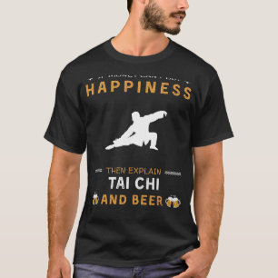 T-shirt Tai Chi et Beer Funny Tee - Le bonheur dans chaque