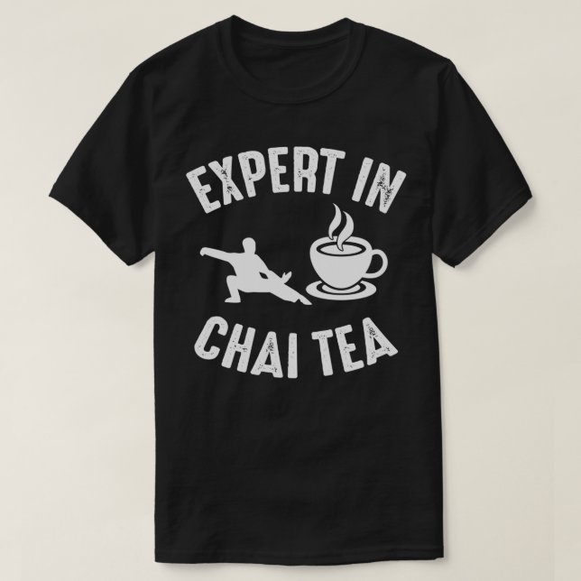 T-shirt Tai Chi Expert En Thé De Chai Arts Martiaux Barist (Design devant)