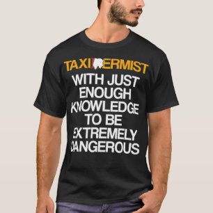 T-shirt Taidermist Taidermy Student Graduate _53