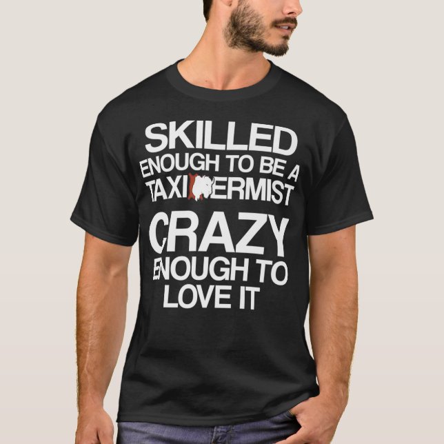 T-shirt Taidermist Taidermy Student Graduate Premium _42 (Devant)