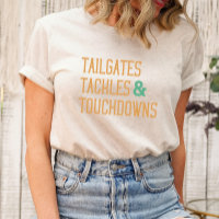 Tailgates Tackles & Touchdowns