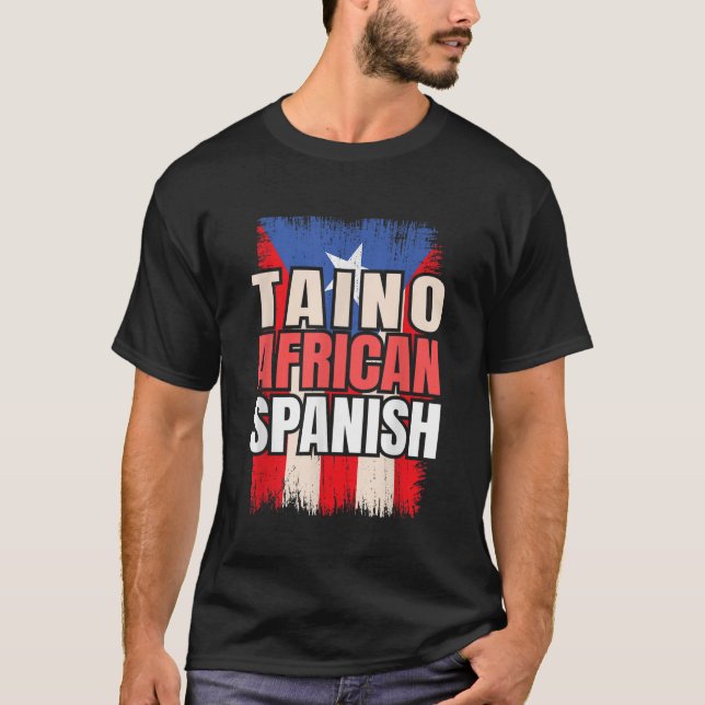 T-shirt Taino African Spanish Roots Espagne Culture hispan (Devant)