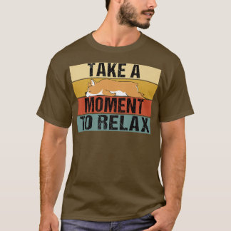 T-shirt Take A Time To Rela Funny Retro Lazy Corgi