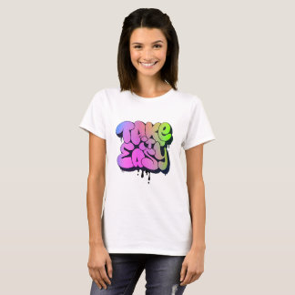 T-shirt Take It Easy Neon Graffiti Tee Uplift Collection