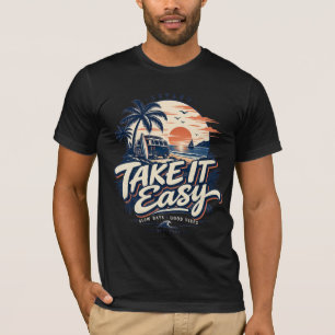 T-shirt Take It Easy Slow Days Good Vibes Vintage Beach Tr