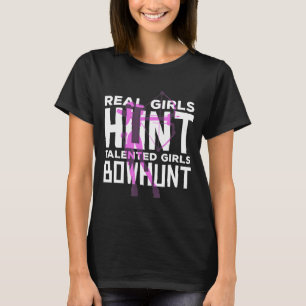 T-shirt Talented Girls Bowhunt Archery Bow Chasse Shootin