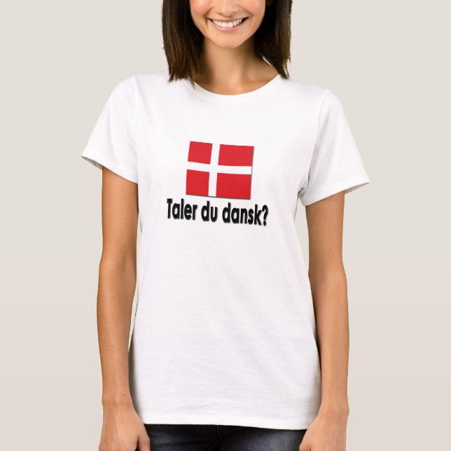 T-shirt Taler du dansk ? (Devant)