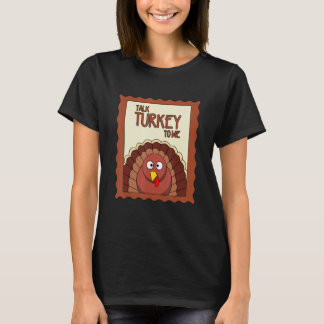 T-shirt Talk Turkey to me World Kindness Day Graphic Desig