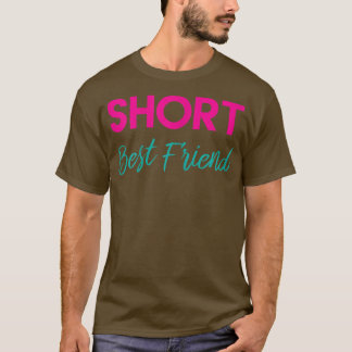 T-shirt Tall Short Best Friend T Shirts - Matching BFF Out