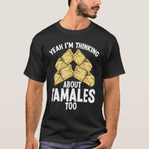 T-shirt Tamales Faisant du poulet mexicain américain Tamal