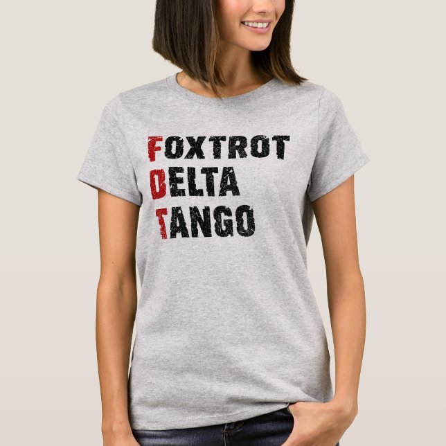 T-shirt Tango Delta du Foxtrot (Devant)