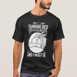 T-shirt Tanning Bed Tan Spray Salon Quotes Indoor Sun Bath