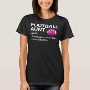 T-shirt Tante de football Définition 1