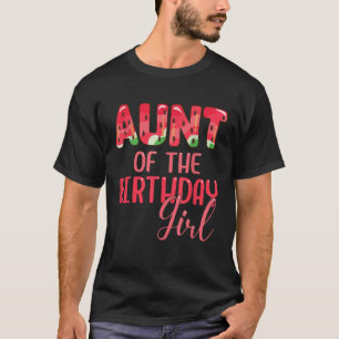 T-shirt Tante De La Fille D'Anniversaire Pastèque Qui Corr