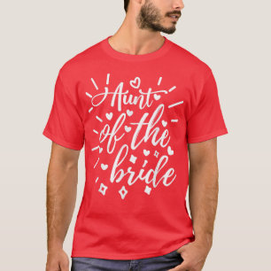 T-shirt Tante de la mariée Mariage jumelé et Bachelorett