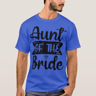 T-shirt Tante de la mariée Mariage jumelé et Bachelorett