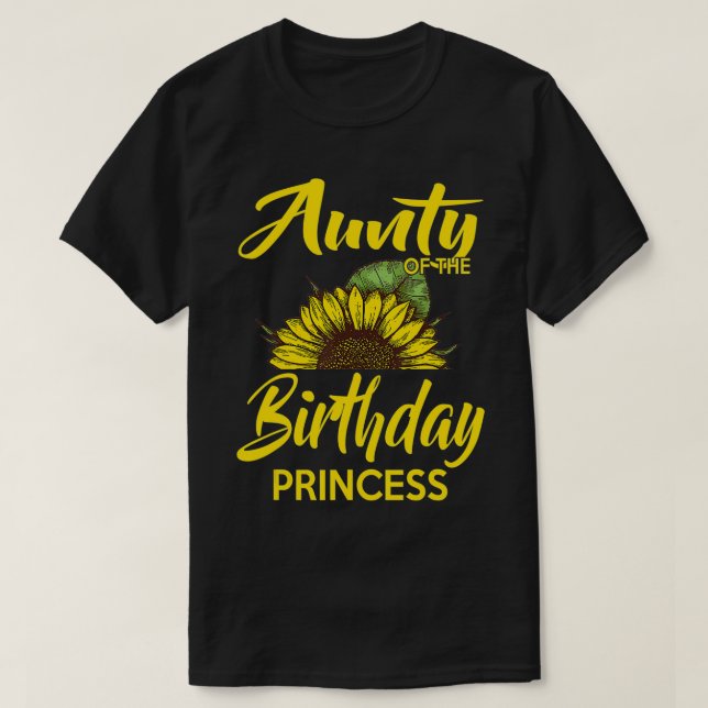 T-shirt Tante De L'Anniversaire Princesse Maman Sunflower  (Design devant)