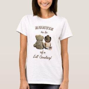 T-shirt Tante d'être un Lil' Cowboy & Teddy Bear