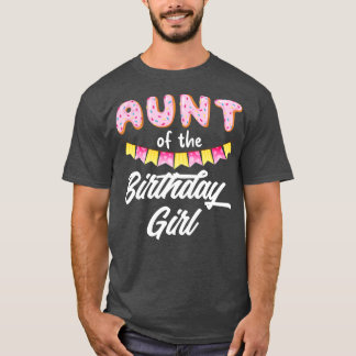 T-shirt Tante Donut De La Fille D'Anniversaire