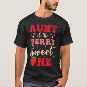 T-shirt Tante Du Berry Sweet One Strawberry 1er Birthda