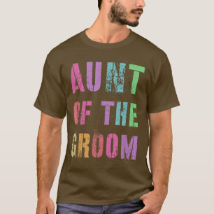 T-shirt TANTE DU MARIÉ Groupe de mariée Tatie Amis de la f