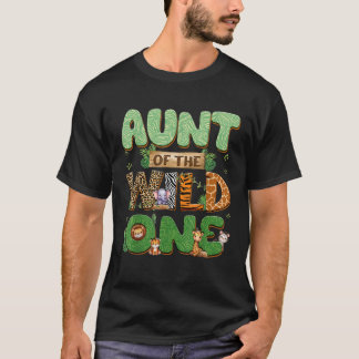 T-shirt Tante Du Sauvage Un Anniversaire Famille Correspon