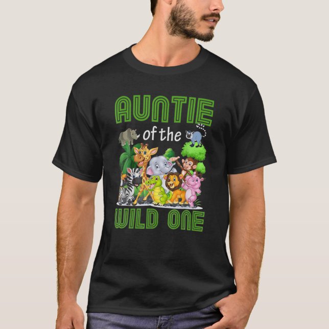 T-shirt Tante Du Sauvage Un Anniversaire Safari Jungle Ani (Devant)
