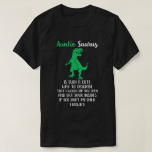 T-shirt Tante Saurus Est Une Très Belle Façon De Décrir