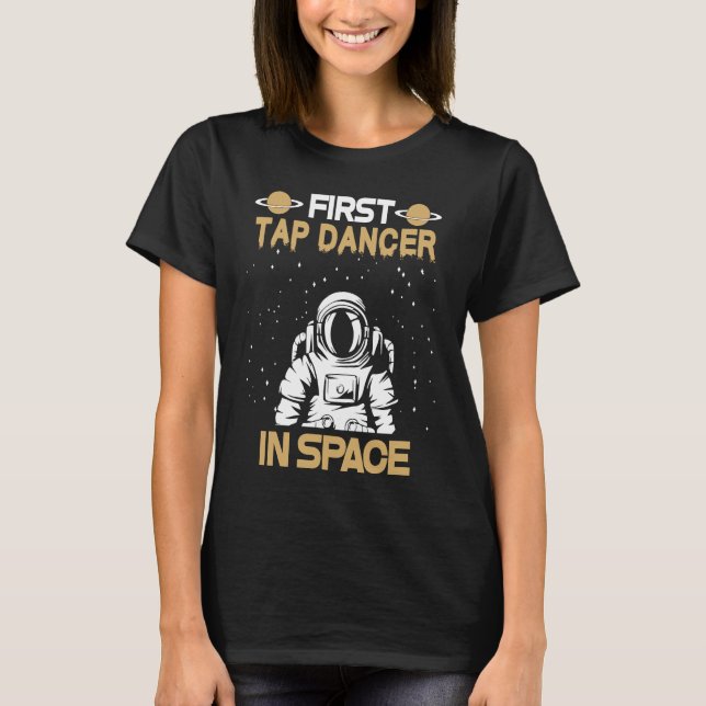 T-shirt Tap Dancer In Space (Devant)