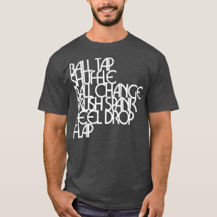 T-shirt Tap Dancing Steps Dancer
