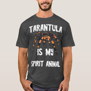 T-shirt Tarantula Est Mon Esprit Animal Spider Amour