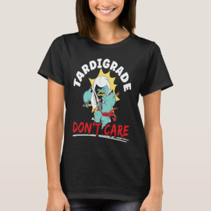 T-shirt Tardigrade Ne pas se soucier de l'eau Ours Biologi