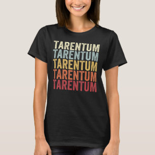 T-shirt Tarentum Pennsylvania Tarentum PA Retro Vintage Te