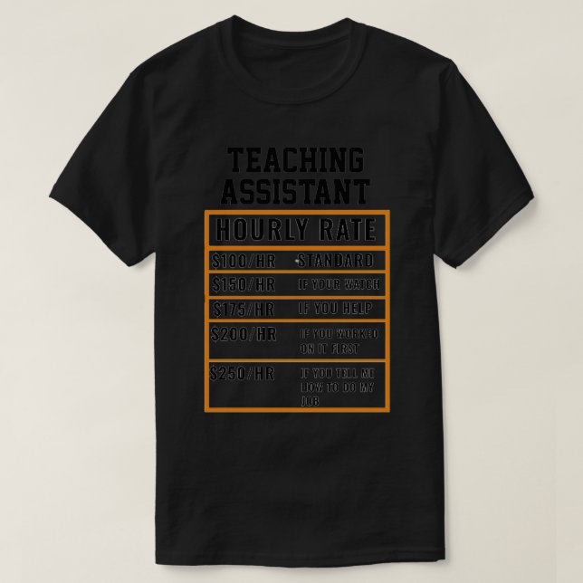 T-shirt Tarif horaire de l'assistant pédagogique (Design devant)