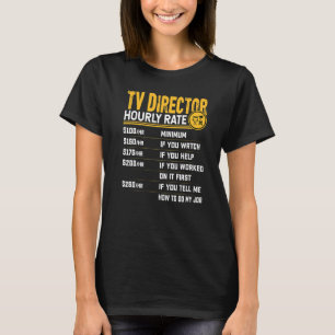 T-shirt Tarif horaire du réalisateur de télévision Direct