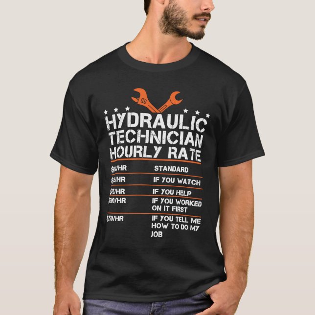T-shirt Tarif Horaire Du Technicien Hydraulique Pour Une H (Devant)