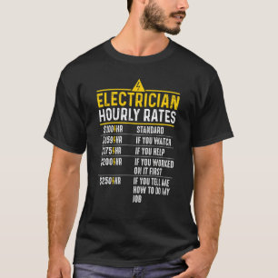 T-shirt Tarifs Horaires Des Électriciens Lineman Pour Les 