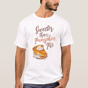 T-shirt Tarte plus douce que Citrouille