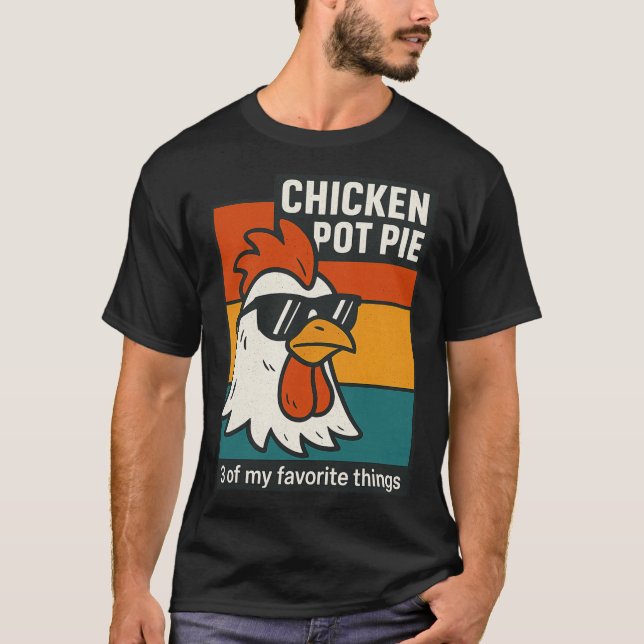 T-shirt Tarte Potagère Au Poulet Drôle Humour Rétro  (Devant)