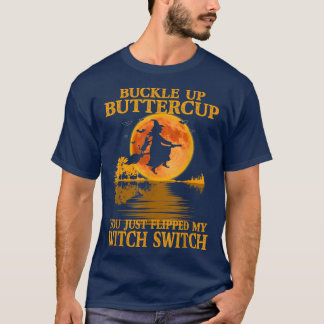 T-shirt Tasse À Beurre, Tu Viens De Flipper Ma Sorcière