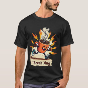 T-shirt Tasse Brech Haute Énergie   Café de course drôle