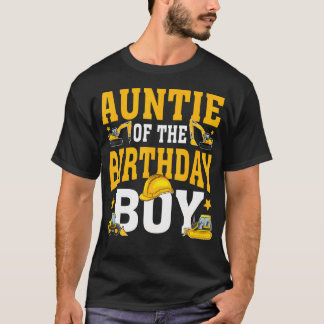 T-shirt Tatie Du Garçon D'anniversaire Construction Associ