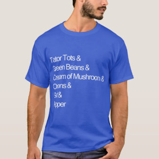 T-shirt Tator Tot Hotdish