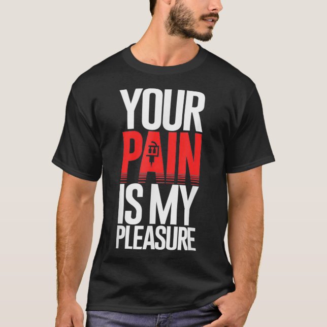 T-shirt Tatouage Artiste Votre Douleur Est Mon Plaisir  (Devant)