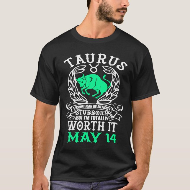 T-shirt Taurus Zodiac 14 mai Astrologie Horoscope Annivers (Devant)