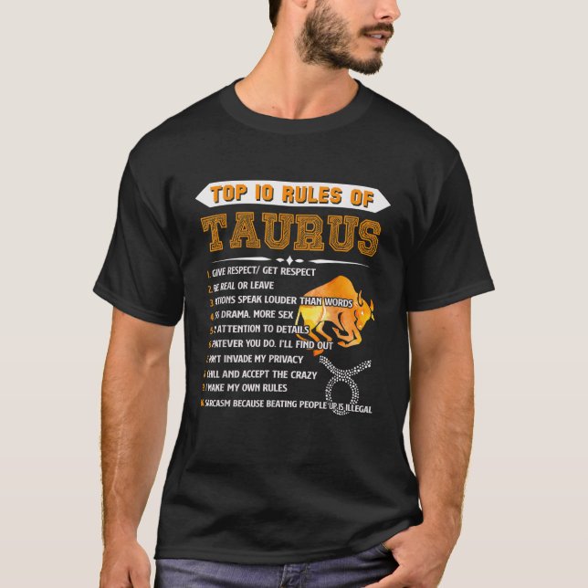 T-shirt Taurus Zodiac Cadeau Anniversaire Top 10 Règles De (Devant)